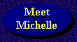 Meet Michelle Storms .. Your Realtor